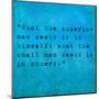 Inspirational Quote By Confucius On Earthy Background-nagib-Mounted Art Print