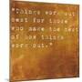 Inspirational Quote By John Wooden On Earthy Brown Background-nagib-Mounted Art Print