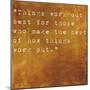 Inspirational Quote By John Wooden On Earthy Brown Background-nagib-Mounted Art Print