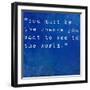 Inspirational Quote By Mahatma Ghandi On Earthy Blue Background-nagib-Framed Art Print