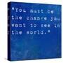 Inspirational Quote By Mahatma Ghandi On Earthy Blue Background-nagib-Stretched Canvas