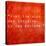 Inspirational Quote By Napoleon Hill On Earthy Red Background-nagib-Stretched Canvas