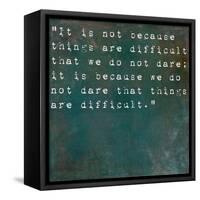 Inspirational Quote By Seneca On Earthy Background-nagib-Framed Stretched Canvas