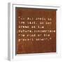 Inspirational Quote By Siddhartha Gautama (The Buddha) On Earthy Background-nagib-Framed Art Print