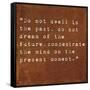 Inspirational Quote By Siddhartha Gautama (The Buddha) On Earthy Background-nagib-Framed Stretched Canvas