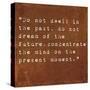 Inspirational Quote By Siddhartha Gautama (The Buddha) On Earthy Background-nagib-Stretched Canvas