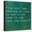 Inspirational Quote By Siddhartha Gautama (The Buddha) On Earthy Background-nagib-Stretched Canvas