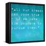 Inspirational Quote By Walt Disney On Earthy Background-nagib-Framed Stretched Canvas
