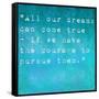 Inspirational Quote By Walt Disney On Earthy Background-nagib-Framed Stretched Canvas