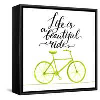 Inspirational Quote - Life is a Beautiful Ride. Handwritten Modern Calligraphy Poster with Green Ha-kotoko-Framed Stretched Canvas