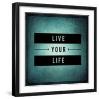Inspirational Typographic Quote - Live Your Life-melking-Framed Photographic Print