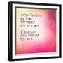 Inspirational Typographic Quote - Stop Focusing on How Stressed You are and Remember How Blessed Yo-melking-Framed Photographic Print