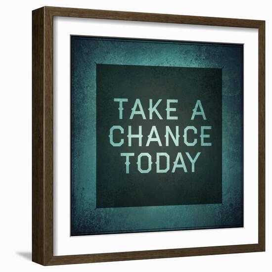 Inspirational Typographic Quote - Take a Chance Today-melking-Framed Photographic Print