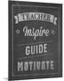 Inspiring Teacher I-Tom Frazier-Mounted Giclee Print