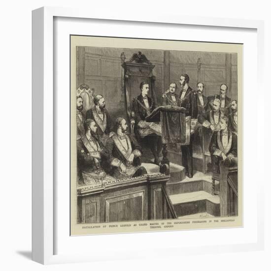 Installation of Prince Leopold as Grand Master of the Oxfordshire Freemasons in the Sheldonian Thea-Godefroy Durand-Framed Giclee Print