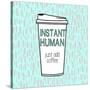 Instant Human-Evangeline Taylor-Stretched Canvas