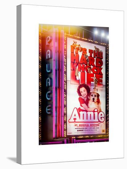 Instants of NY Series - Billboard of Annie The Musical at the Palace Theatre on Broadway-Philippe Hugonnard-Stretched Canvas