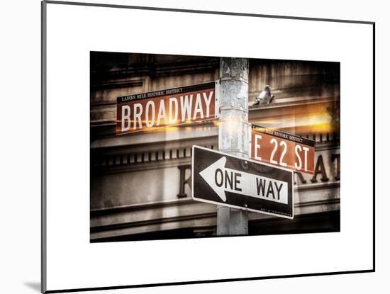 Instants of NY Series - Broadway Street Sign Manhattan-Philippe Hugonnard-Mounted Art Print