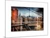 Instants of NY Series - View of Downtown Manhattan from the Brooklyn Bridge-Philippe Hugonnard-Mounted Art Print