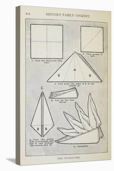 Instructions For Folding a Serviette Into 'The Cockscomb' Shape-Isabella Beeton-Stretched Canvas