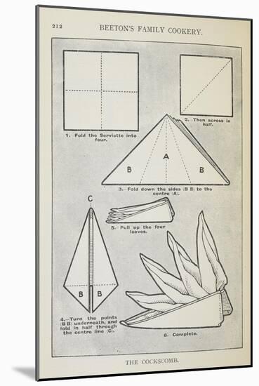 Instructions For Folding a Serviette Into 'The Cockscomb' Shape-Isabella Beeton-Mounted Giclee Print