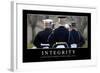 Integrity: Inspirational Quote and Motivational Poster-null-Framed Photographic Print