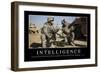 Intelligence: Inspirational Quote and Motivational Poster-null-Framed Photographic Print