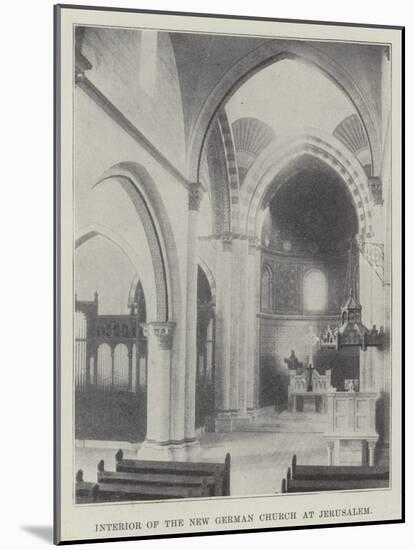 Interior of the New German Church at Jerusalem-null-Mounted Giclee Print