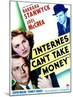 Internes Can't Take Money - Movie Poster Reproduction-null-Mounted Photo