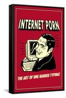 Internet Porn Art Of One Handed Typing Funny Retro Poster-Retrospoofs-Framed Stretched Canvas