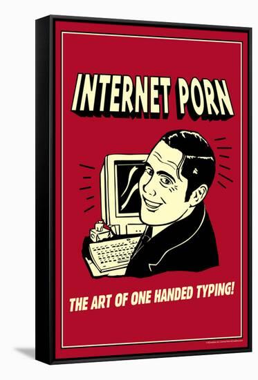 Internet Porn Art Of One Handed Typing Funny Retro Poster-Retrospoofs-Framed Stretched Canvas