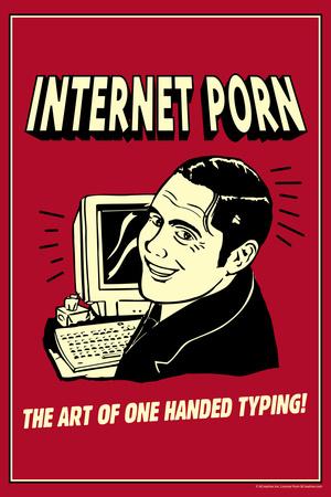 Internet Porn Art Of One Handed Typing Funny Retro Poster' Posters -  Retrospoofs | AllPosters.com