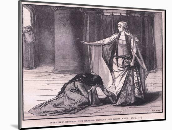 Interview Between the Empress Matilda and Queen Maud Ad 1141-Mary L. Gow-Mounted Giclee Print