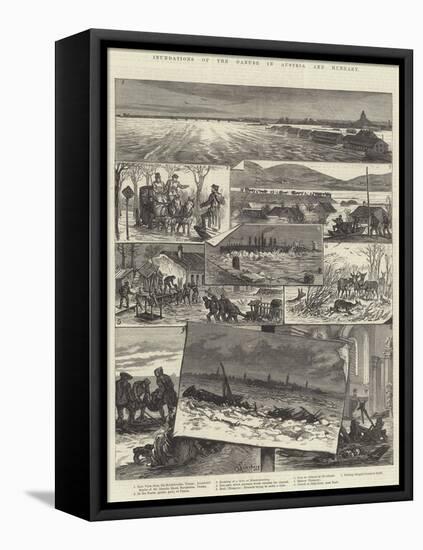 Inundations of the Danube in Austria and Hungary-Johann Nepomuk Schonberg-Framed Stretched Canvas