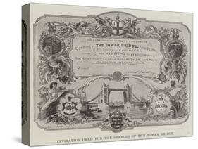 Invitation Card for the Opening of the Tower Bridge-null-Stretched Canvas