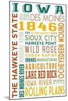 Iowa - Typography-Lantern Press-Mounted Art Print