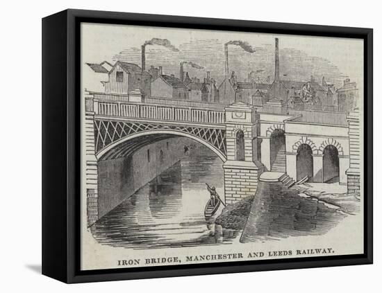 Iron Bridge, Manchester and Leeds Railway-null-Framed Stretched Canvas