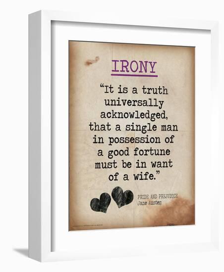 Irony (Quote from Pride and Prejudice by Jane Austen)-Jeanne Stevenson-Framed Art Print