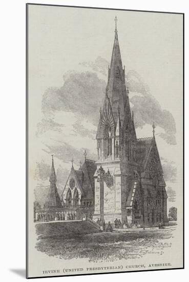 Irvine (United Presbyterian) Church, Ayrshire-null-Mounted Giclee Print