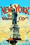New York; the Wonder City-Irving Underhill-Art Print