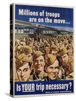 Is Your Trip Necessary? Poster-Montgomery Melbourne-Stretched Canvas