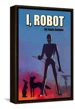 I, Robot Prints - Isaac Asimov | AllPosters.com