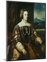 Isabella of Portugal-Titian (Tiziano Vecelli)-Mounted Giclee Print