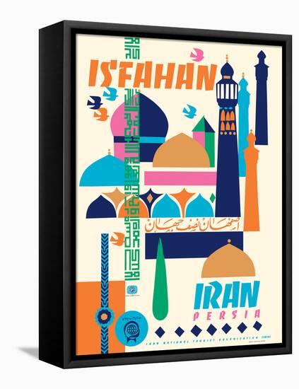 Isfahan, Iran - Persia - Vintage Travel Poster, 1967-Houshang Kazemi-Framed Stretched Canvas