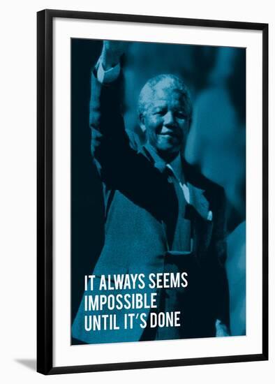 It Always Seems Impossible.-The Chelsea Collection-Framed Giclee Print
