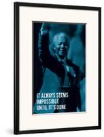 It Always Seems Impossible.-The Chelsea Collection-Framed Art Print