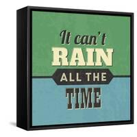 It Can't Rain All the Time-Lorand Okos-Framed Stretched Canvas