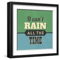 It Can't Rain All the Time-Lorand Okos-Framed Art Print