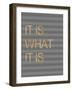 It Is What it Is Stripes-Miyo Amori-Framed Art Print