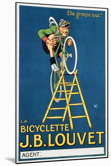 'It'Ll Climb Anything', Advertisement for the J.B. Louvet Bicycle-Michel, called Mich Liebeaux-Mounted Premium Giclee Print